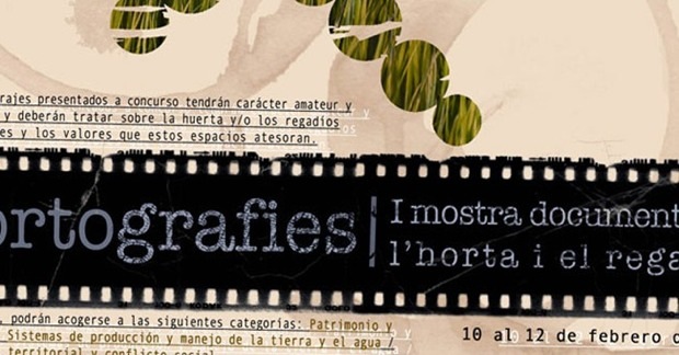 Hortografies: I Mostra Documental de l'horta i el regadiu